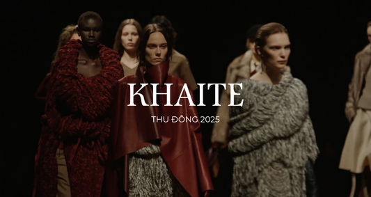 KHAITE THU ĐÔNG 2025: PHÁ VỠ KHUÔN MẪU NGƯỜI PHỤ NỮ NEW YORK